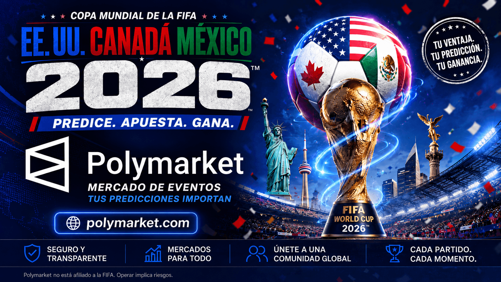 Polymarket — Mercado de eventos del Mundial de la FIFA 2026 (EE. UU., Canadá, México). Predice, apuesta y gana en polymarket.com.